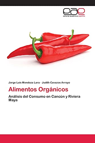Alimentos Orgánicos: Análisis del Consumo en Cancún y...