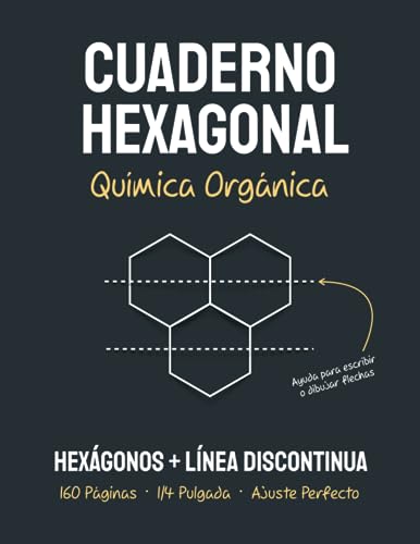 Cuaderno Hexagonal para Química Orgánica (Negro): Con...