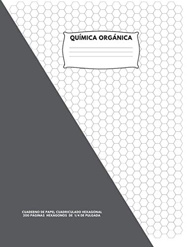 Química Orgánica: Cuaderno de Papel Cuadriculado...